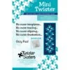 Mini Twister Template 2 Mini Twister Template -THE QUILT SHOP cce0c5 c4e992fac5ec4f0799c15266afc052abmv2